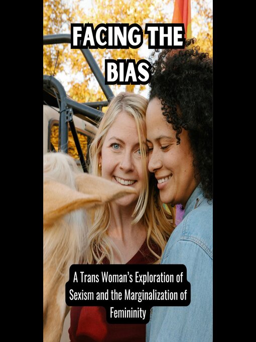 Title details for Facing the Bias by Quinton Hayes - Available